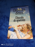 DANIELLE STEEL: DINCOLO DE APARENTE