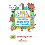 Limba engleză. Animale de pe alte continente. Colouring book