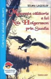 MINUNATA CALATORIE A LUI NILS HOLGERSSON PRIN SUEDIA-SELMA LAGERLOF-341742