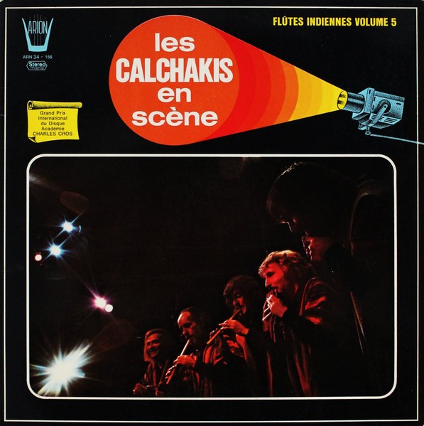 Vinil LP Los Calchakis &ndash; Los Calchakis En Sc&egrave;ne (Fl&ucirc;tes Indiennes ) (VG++)