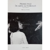 Marius Gilea - Primii pasi in arta actorului (Editia: 2017)