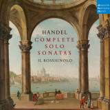 Handel: Complete Solo Sonatas | Il Rossignolo, Clasica, deutsche harmonia mundi