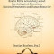 The Writer&#039;s Guide to Psychology: How to Write Accurately about Psychological Disorders, Clinical Treatment and Human Behavior