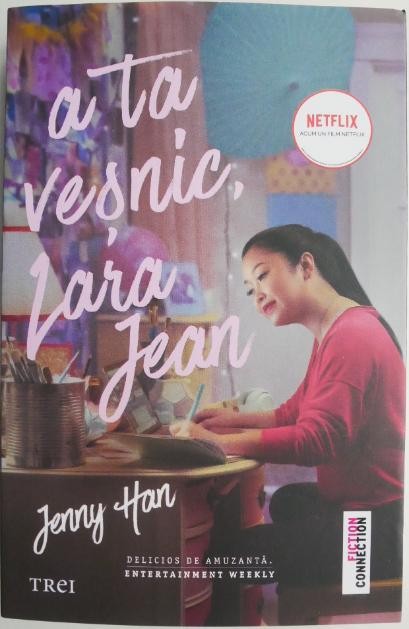 A ta vesnic, Lara Jean &ndash; Jenny Han