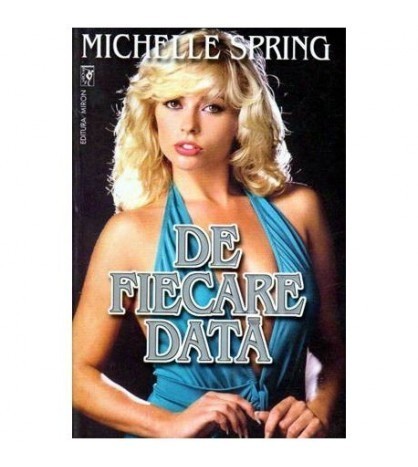 Michelle Spring - De fiecare data - 107294