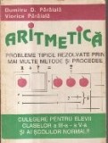 Aritmetica - Probleme tipice rezolvate prin mai multe metode si procedee (Paraiala)