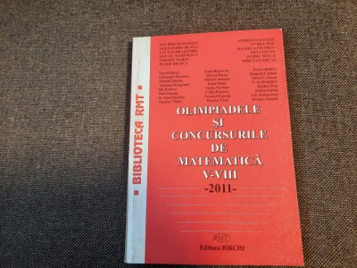 OLIMPIADELE SI CONCURSURILE DE MATEMATICA V-VIII ION BIRCHI DAMIAN RMT foto