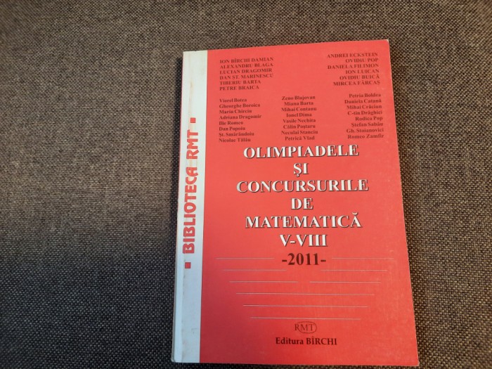 OLIMPIADELE SI CONCURSURILE DE MATEMATICA V-VIII ION BIRCHI DAMIAN RMT