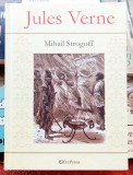 Mihail Strogoff - Jules Verne