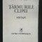 Ion Frunzetti (dedicaţie pt. George Muntean; autograf) - Ţărmurile clipei