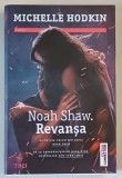 NOAH SHAW . REVANSA de MICHELLE HODKIN , 2022