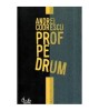 Andrei Codrescu - Prof pe drum - 114946