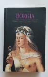 BORGIA. Păcatele familiei - Sarah Bower