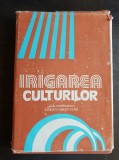 Irigarea culturilor - Ionescu-Sisești Vlad (coord.)