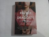 RAZBOI SI DRAGOSTE (roman) - Julie BERRY