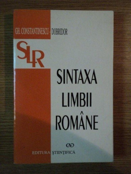 SINTAXA LIMBII ROMANE DE GH. CONSTANTINESCU DOBRIDOR,ed.a II-a