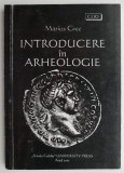 Introducere in Arheologie - Marius Grec, Carte Anticariat (Stare Buna)