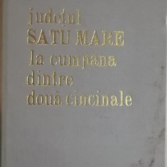 Judetul Satu Mare, la cumpana dintre doua cincinale, 1971