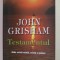 TESTAMENTUL de JOHN GRISHAM , 2014
