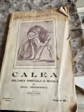 Calea. Inaltarea spirituala si morala - Mihail Draganescu. Editia a II-a