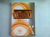 MATEMATICA CLASA X. TRUNCHI COMUN SI CURRICULUM DIFERENTIAT - MARIUS BURTEA