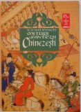 MITURI SI FANTEZII CHINEZESTI , ED. a - II - a de CYRIL BIRCH , 2001