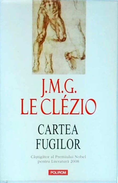 J.M.G. Le Clezio - Cartea fugilor