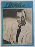 REVISTA CINEMA , ANUL XXI , NUMARUL 656 , 21 AUGUST - 4 SEPTEMBRIE , 1944