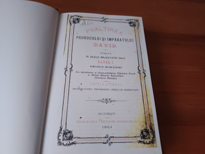 PSALTIREA 1904,EDITIA A TREIA TIPARITA CU BINECUVANTAREA SF. SINOD DUPA TEXTUL &quot;PSALTIREI DE NEAMTU&quot;.EXEMPLAR FACSIMIL, LUX-COPERTAT IN PIELE NATURALA