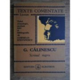 G. Calinescu - Scrinul negru ( TEXTE COMENTATE )