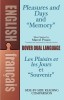 Pleasures and Days and &quot;&quot;Memory&quot;&quot; / Les Plaisirs Et Les Jours Et &quot;&quot;Souvenir&quot;&quot; Short Stories by Marcel Proust: A Dual-Language Book
