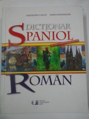 DICTIONAR SPANIOL-ROMAN - Alexandru Calciu / Zaira Samharadze foto