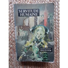 W. Somerset Maugham - Servitude humaine