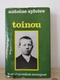 Antoine Sylvere - Toinou