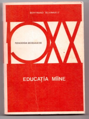 educatia maine de bertrand schwartz xx foto