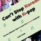 Can&#039;t Stop Korean with K-Pop: The Fun, Effective Way to Learn the Korean Language