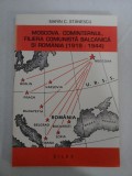 MOSCOVA, COMINTERNUL, FILIERA COMUNISTA BALCANICA SI ROMANIA (1919-1944) - Marin C. STANESCU