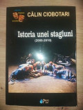 Istoria unei stagiuni (2009-2010) - Calin Ciobotari