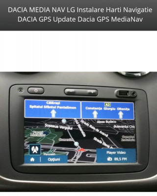 DACIA MEDIA NAV LG Instalare Harti Navigatie DACIA GPS Update Dacia GPS MediaNav foto