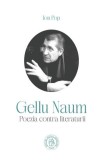 Gellu Naum. Poezia contra literaturii, Scoala Ardeleana