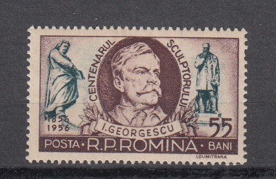 ROMANIA 1956 LP 412 CENTENARUL NASTERII SCULPTORULUI I.GEORGESCU MNH foto