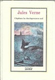 Capitan la cincisprezece ani Jules Verne editura Adevarul carte clasica