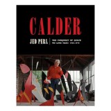 Calder : The Conquest of Space : The Later Years