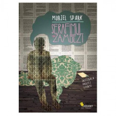 Serafimul şi Zambezi. Integrala prozei scurte - Paperback brosat - Muriel Spark - Vellant