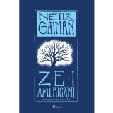 Zei Americani, Neil Gaiman - Editura Art