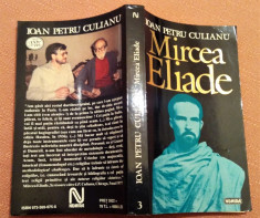 Mircea Eliade. Editura Nemira, 1995 - Ioan Petru Culianu foto