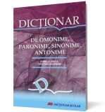 Dictionar de omonime, paronime, sinonime, antonime - Zorela Creta Cristina Gherman - Editura All
