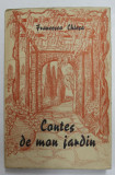 CONTES DE MON JARDIN par FRANCESCO CHIESA , 1943