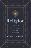 Religion | Christian Smith, Princeton University Press