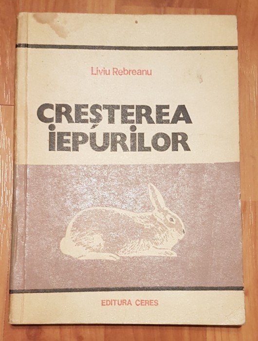 Cresterea iepurilor de Liviu Rebreanu